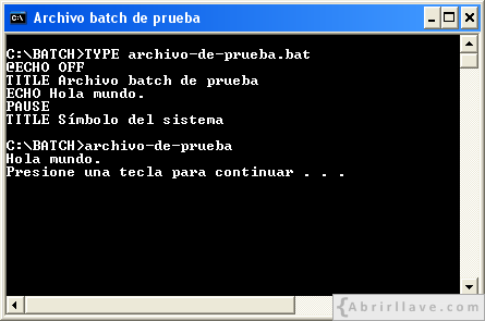 Ventana del Símbolo del sistema ejectuando archvio batch de prueba - Ejemplo del tutorial de CMD de {Abrirllave.com